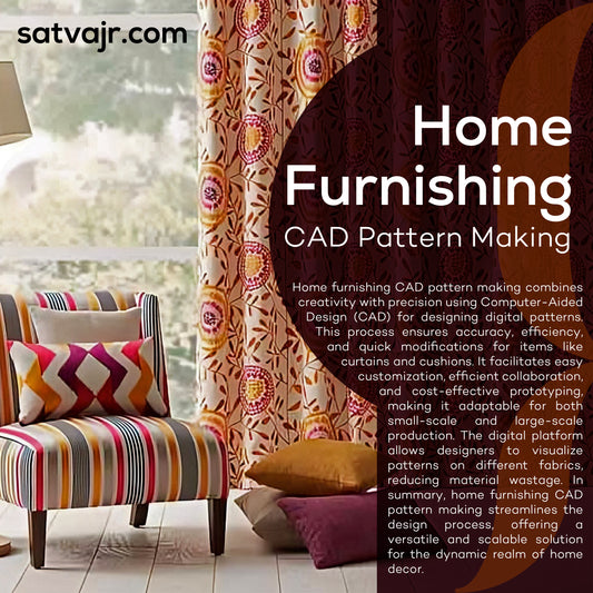 Home Furnishing CAD Pattern Making Service